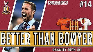 Better than Bowyer | Game 14 -  Crawley Town (Home) |  Bradford City | Football Manager 2020 - YouTube