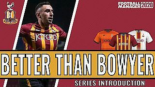 Better than Bowyer | Introduction | Bradford City| Football Manager 2020 - YouTube