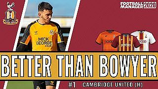 Better than Bowyer | Game 1 Cambridge City | Bradford City| Football Manager 2020 - YouTube